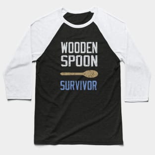 Wooden Spoon Survivor Baseball T-Shirt
